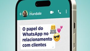 O papel do WhatsApp no relacionamento com clientes