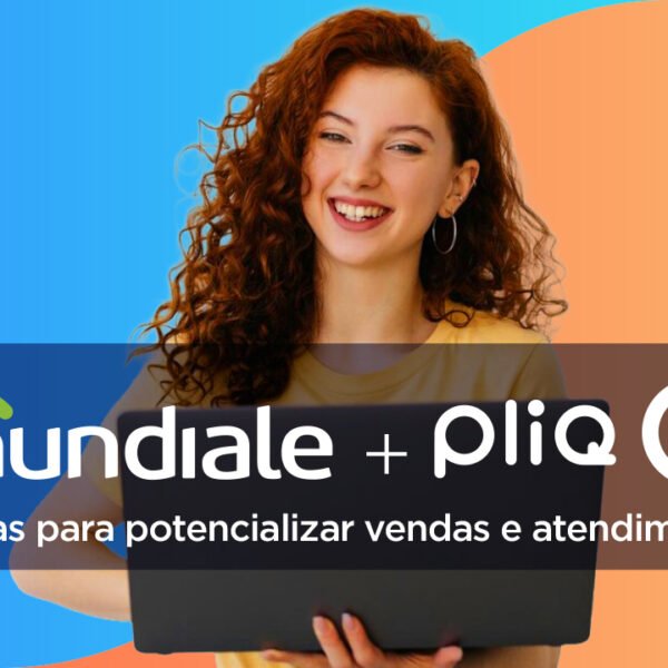PliQ e Mundiale: parceria para inovar a experiência do cliente com atendimento inteligente no&hellip;